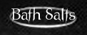 Bath Salts Link